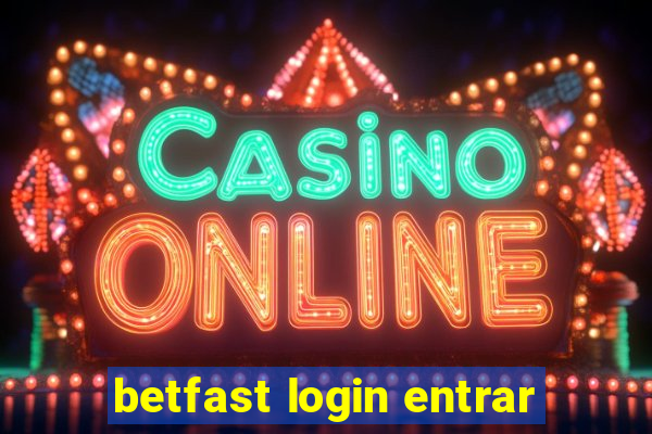 betfast login entrar